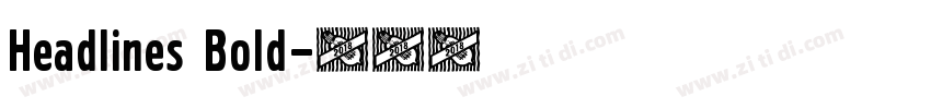 Headlines Bold字体转换